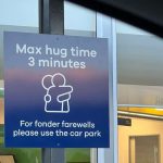 New Zealand Airport Posts Signs Limiting Hugs to 3 Minutes Max